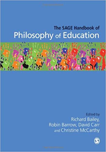 The SAGE Handbook of Philosophy of Education